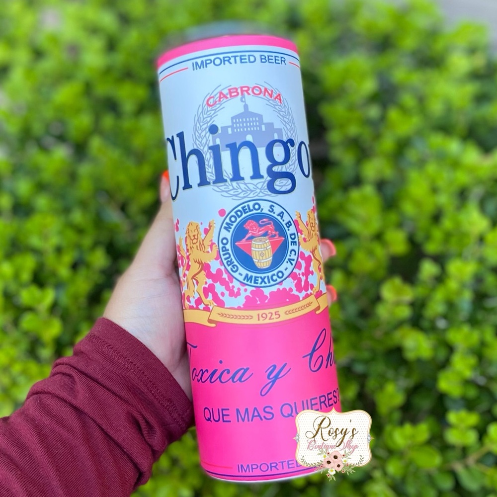 Chingona Toxica y Chula 20oz Tumbler